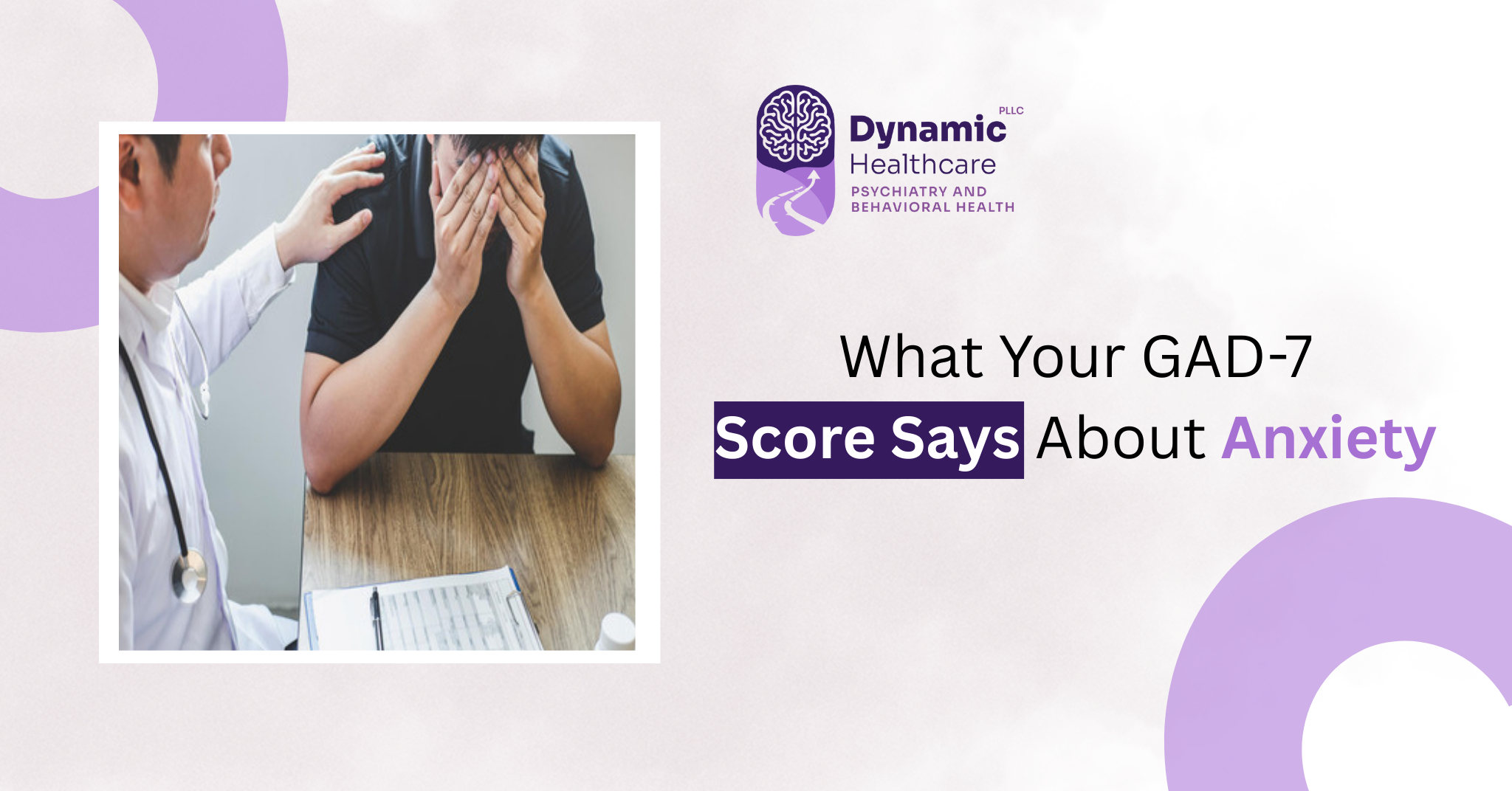 What Your GAD 7 Score Says About Anxiety