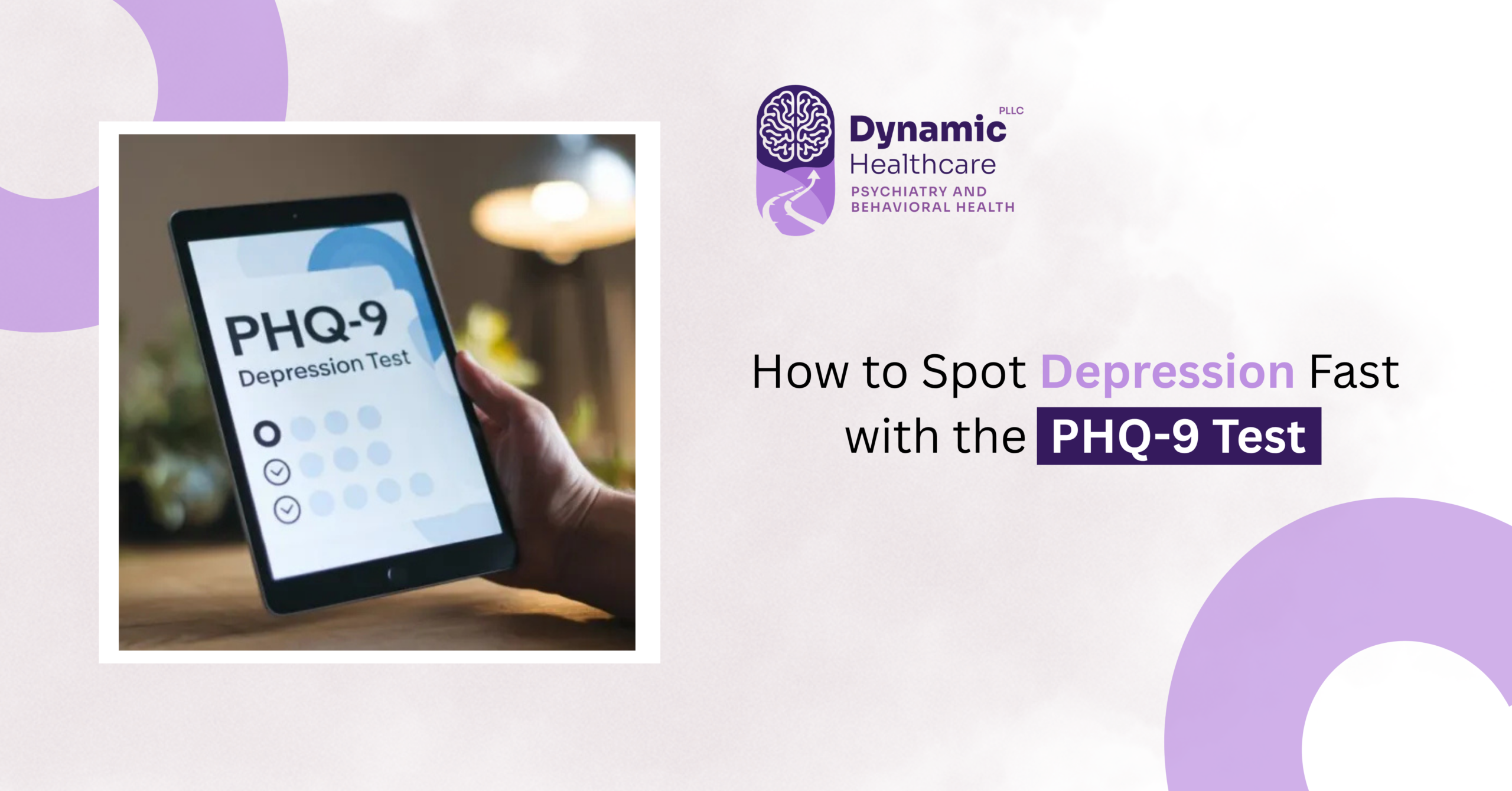 Spot Depression Fast With the PHQ 9 Test