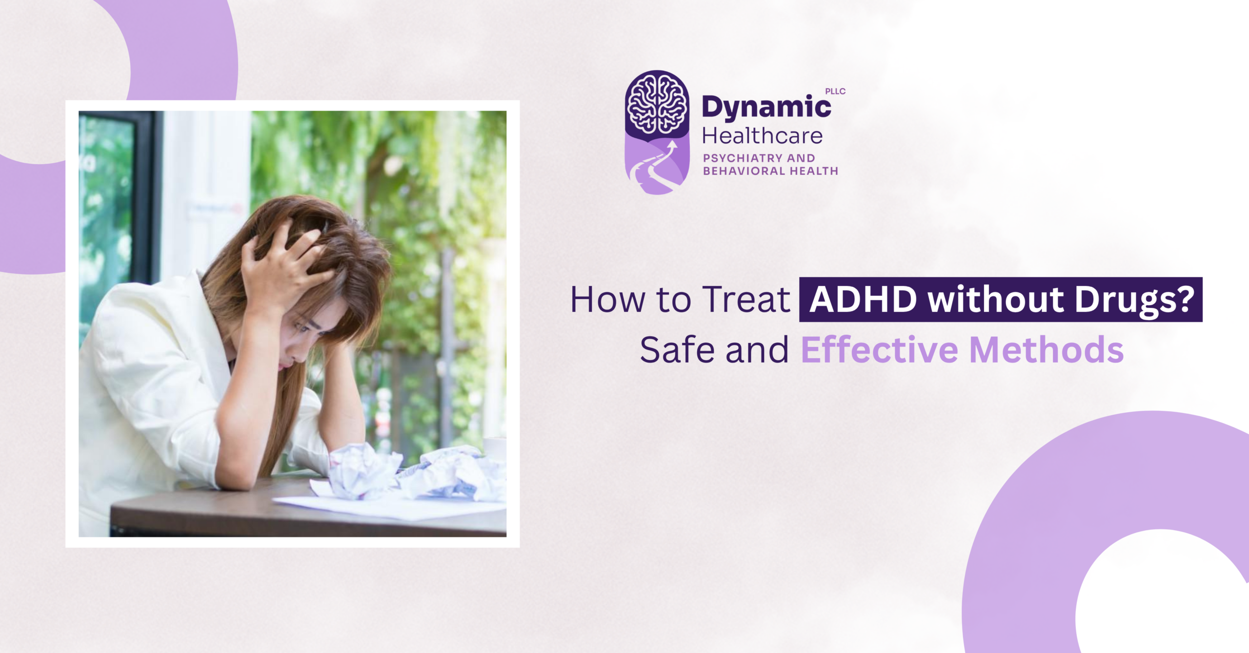 Treat ADHD without Drugs